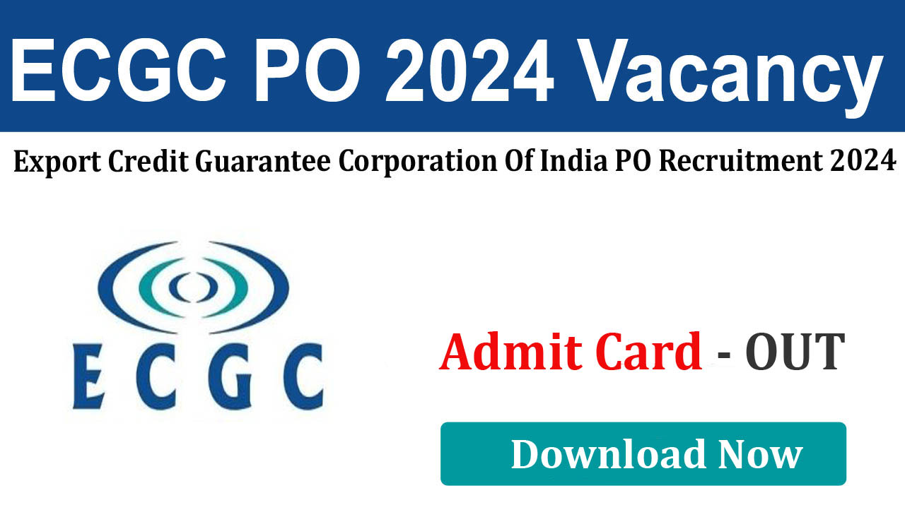 ECGC Probationary Officer 2024 Online Form