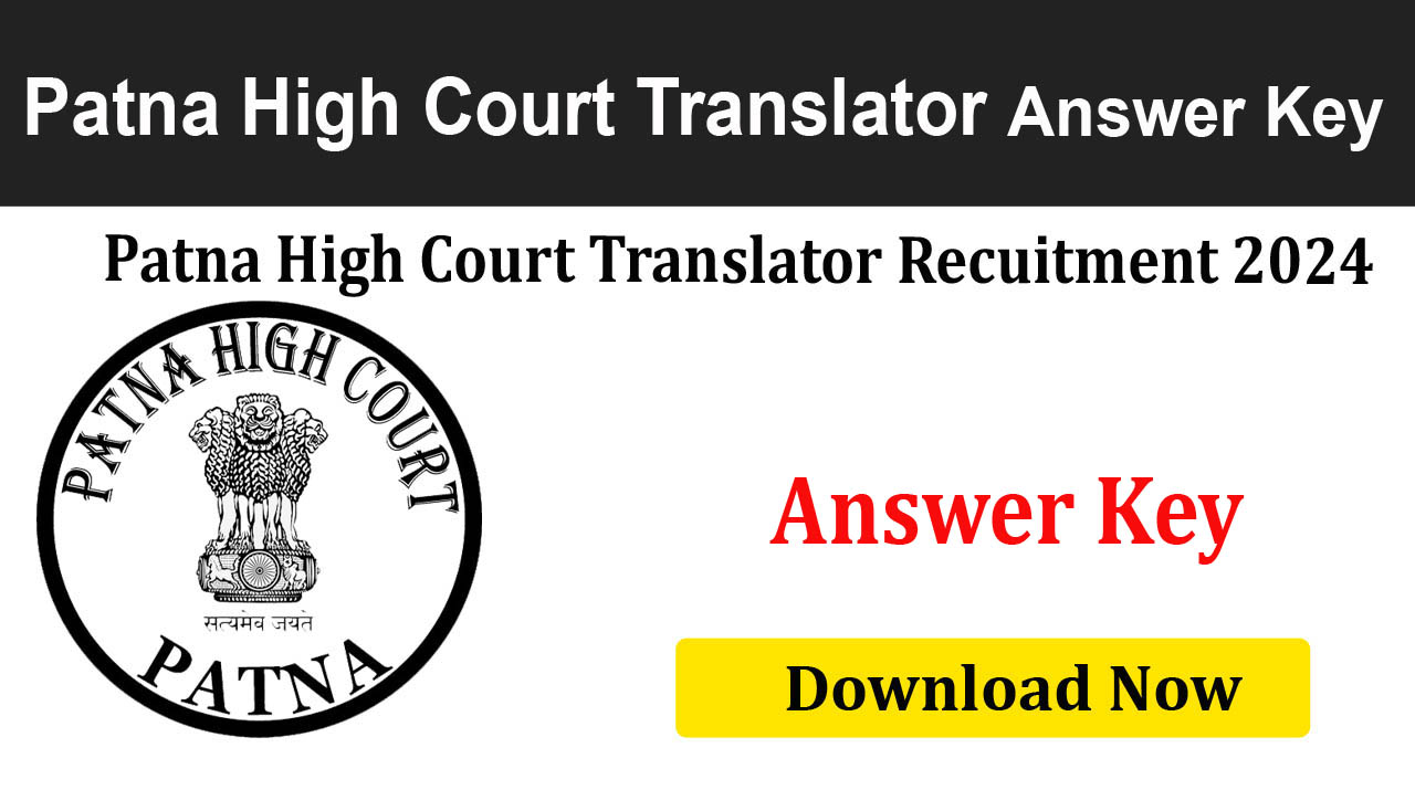 Patna High Court Translator 2024 Answer Key