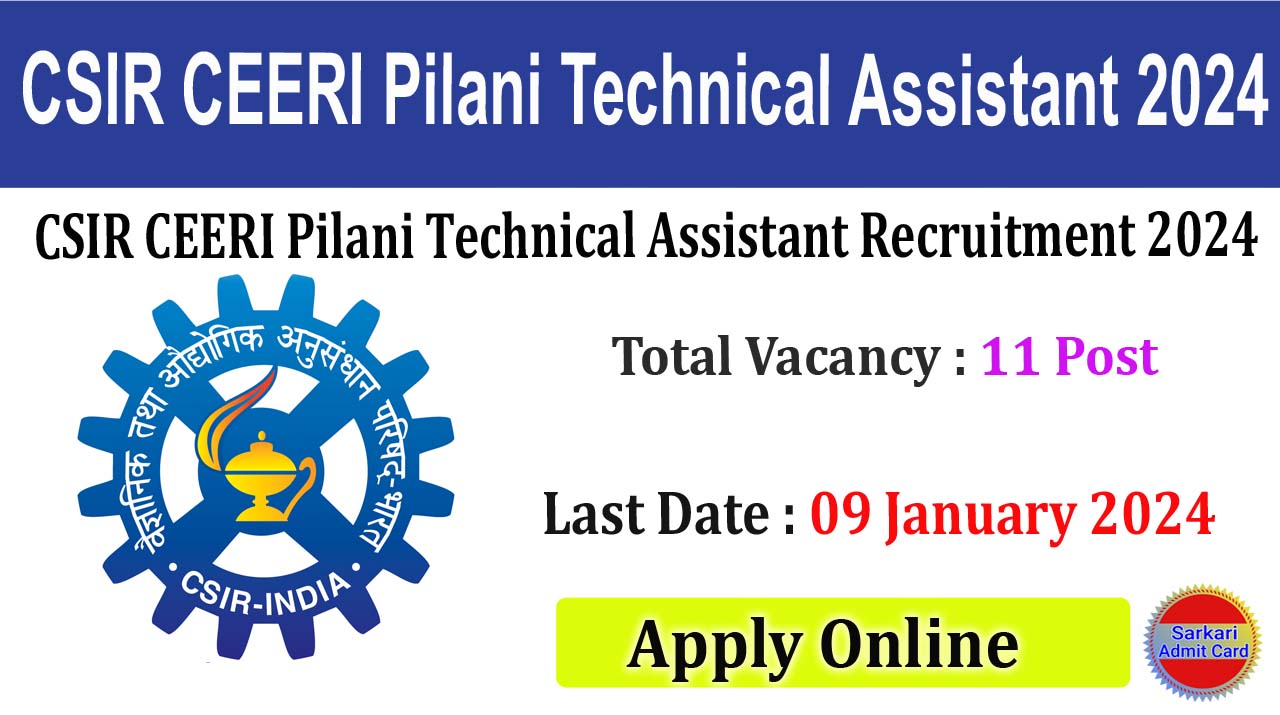 CSIR CEERI Pilani Technical Assistant 2024 Online Form