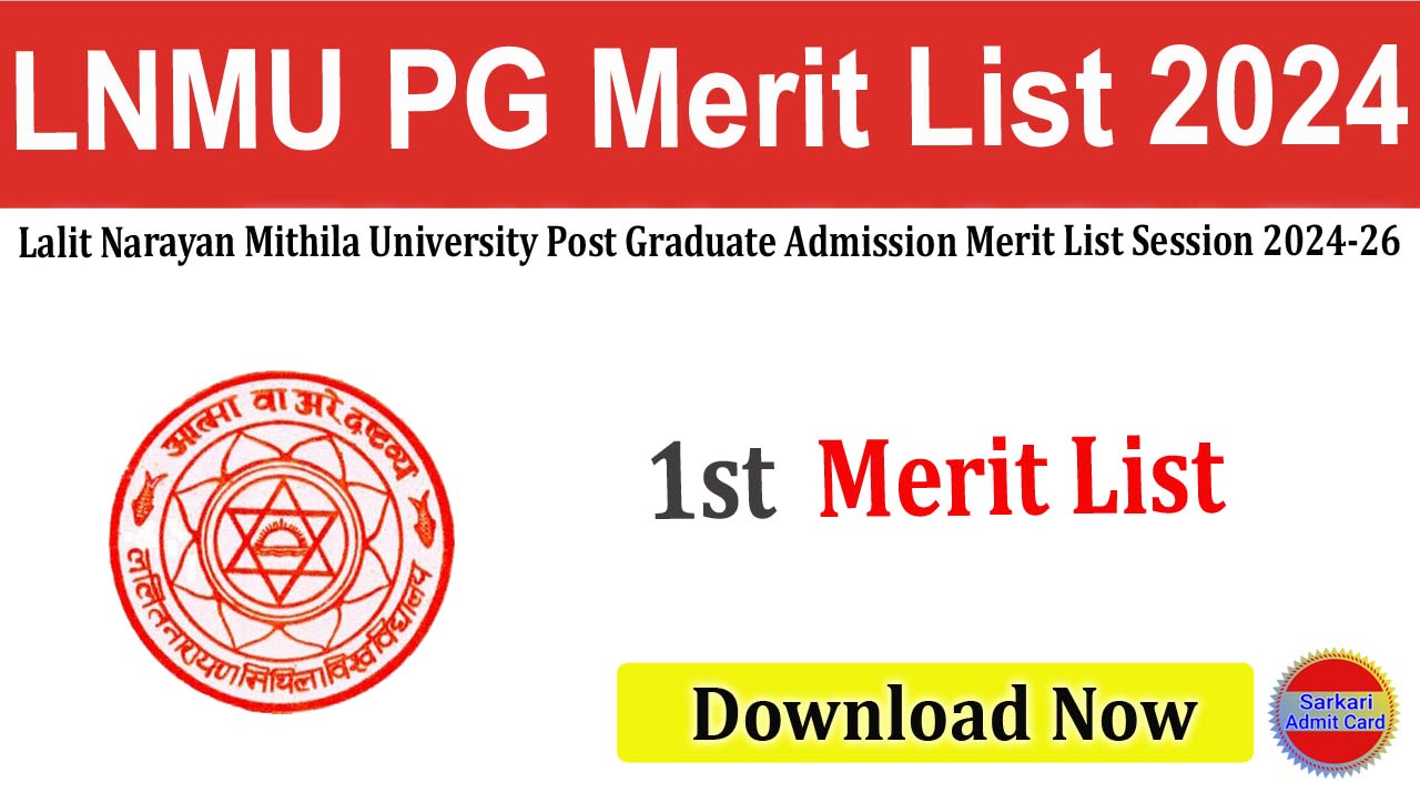 LNMU PG Merit List 2024 1st Selection Letter