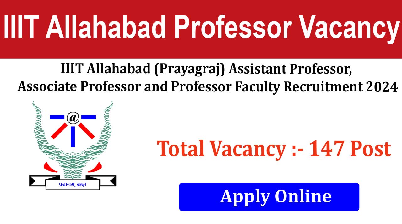 IIT Allahabad Professor Post 2024 Online Form