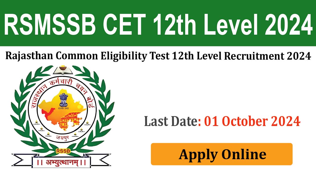 Rajasthan Common Eligibility Test 12th Level 2024 Online Form
