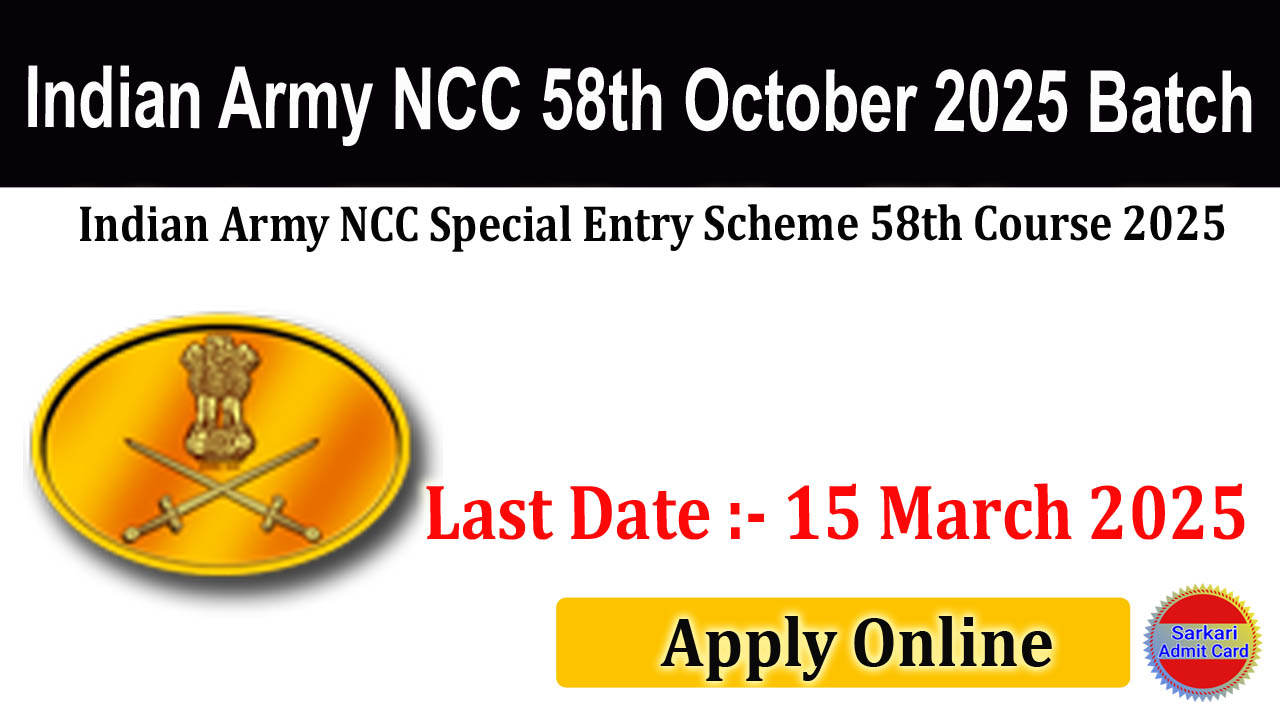 Indian Army NCC 58th October 2025 Batch Online Form