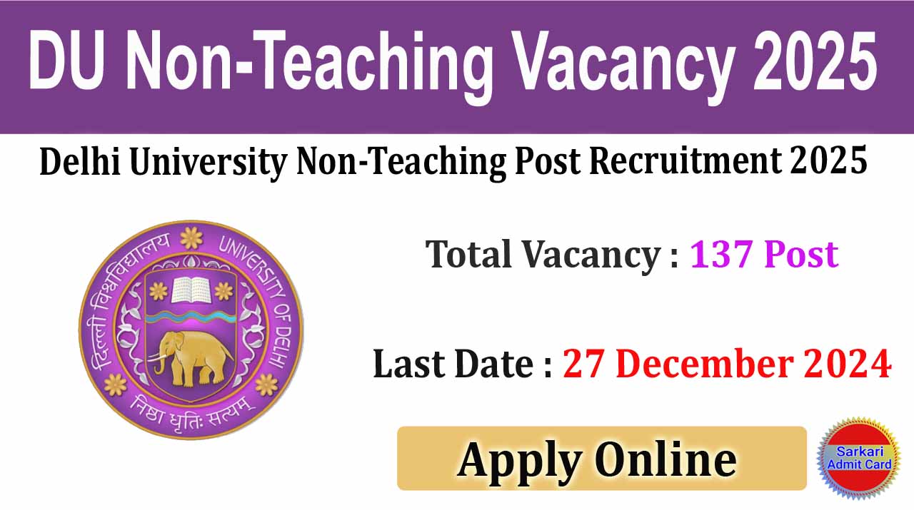 Delhi University Non-Teaching Posts Vacancy 2025 Online Form