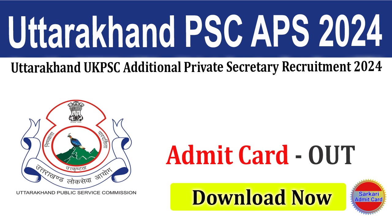 Uttarakhand UKPSC Additional Private Secretary 2024