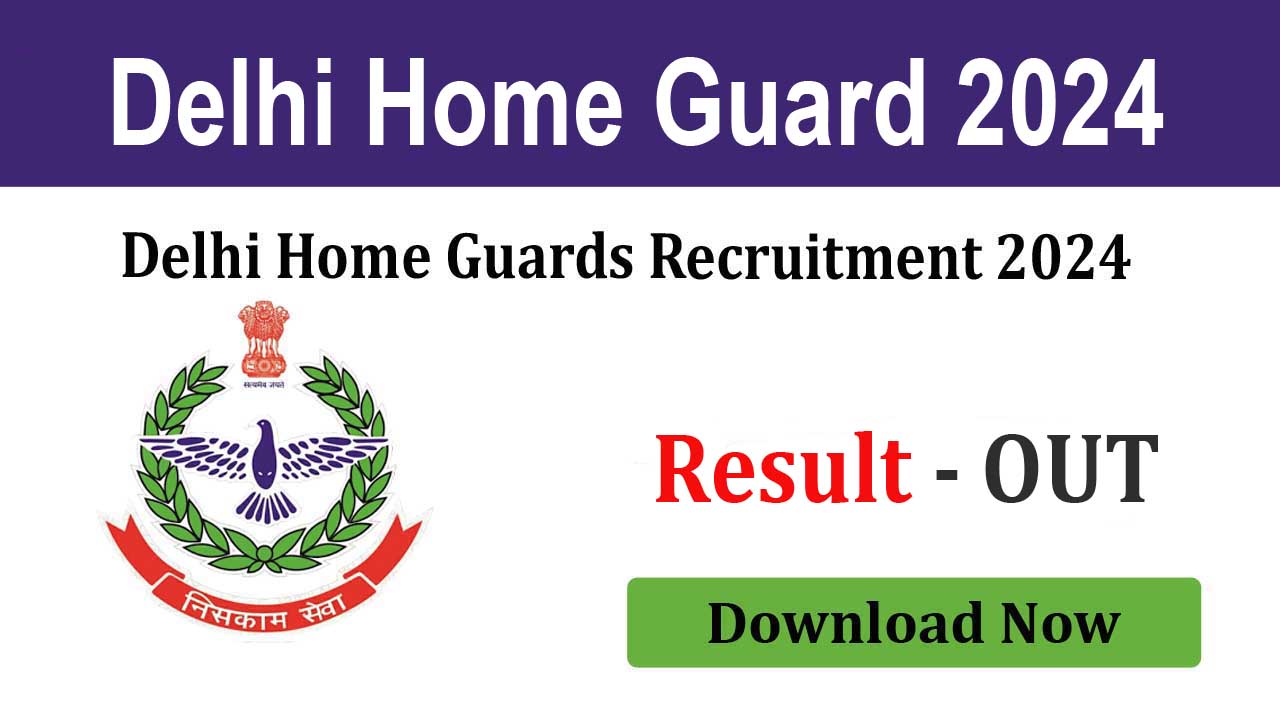 Delhi Home Guard 2024 