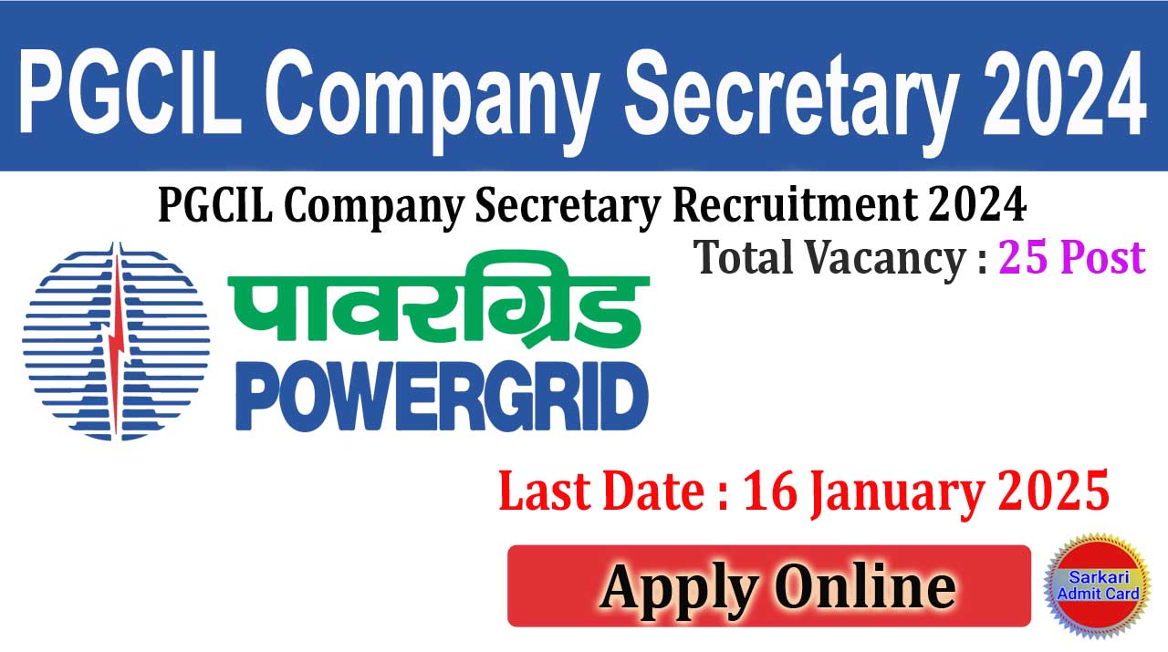 PGCIL Company Secretary 2024 Online Form