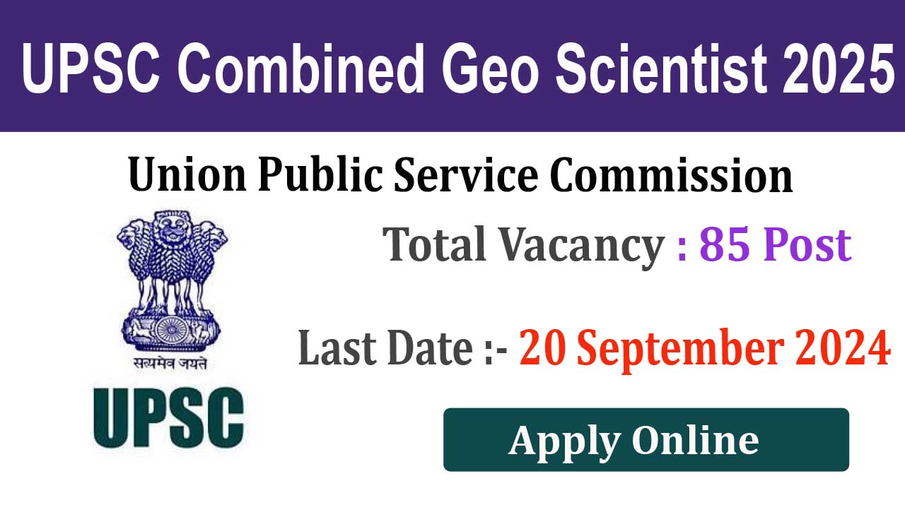 UPSC Combined Geo Scientist 2025 Online Form