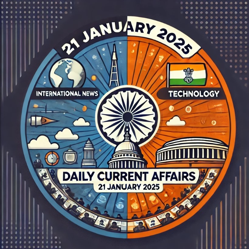 21 January 2025 Daily Current Affairs (Hindi & English)