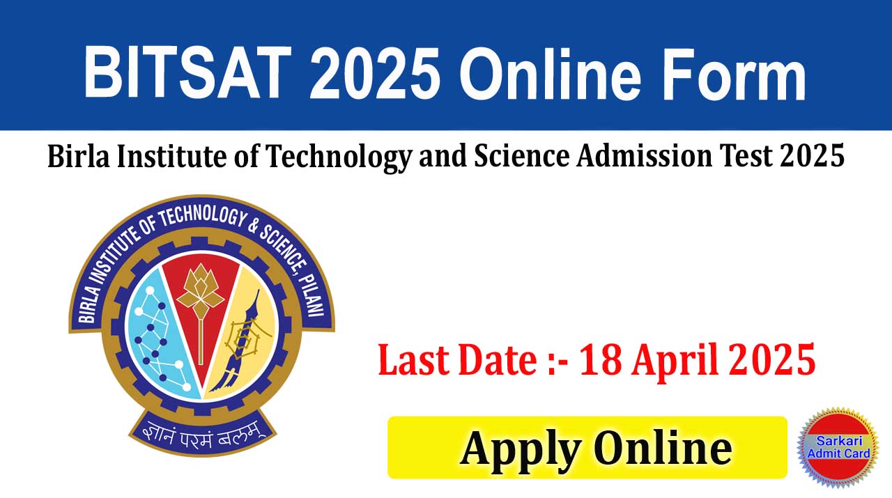 BITSAT 2025 Online Form