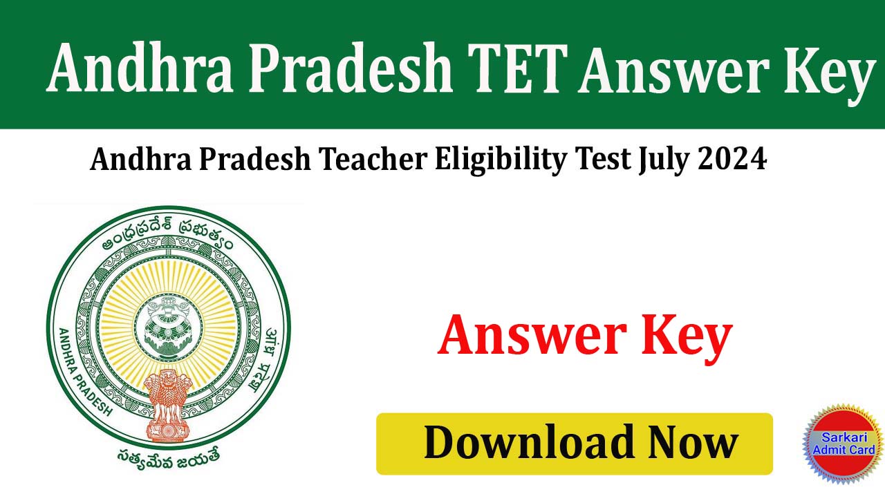 Andhra Pradesh Teacher Eligibility Test 2024 Answer Key