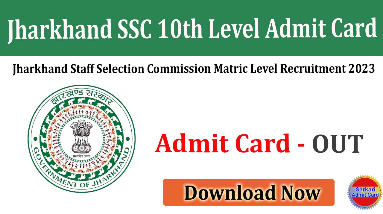 Jharkhand SSC Matric Level 2024 Admit Card