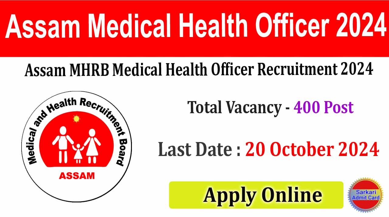 Assam MHRB Medical Health Officer 2024 Online Form
