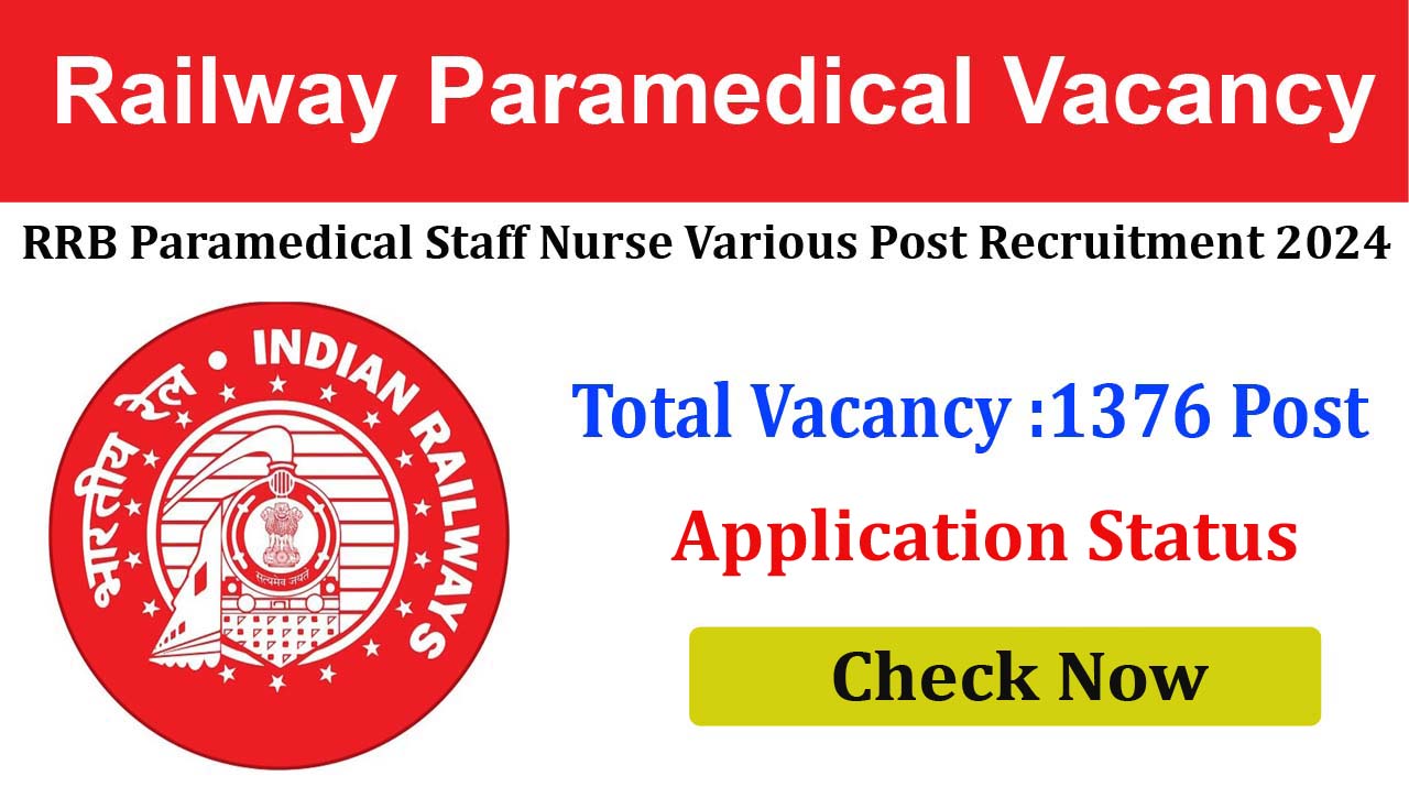 Railway RRB Paramedical Post 2024 Online Form 