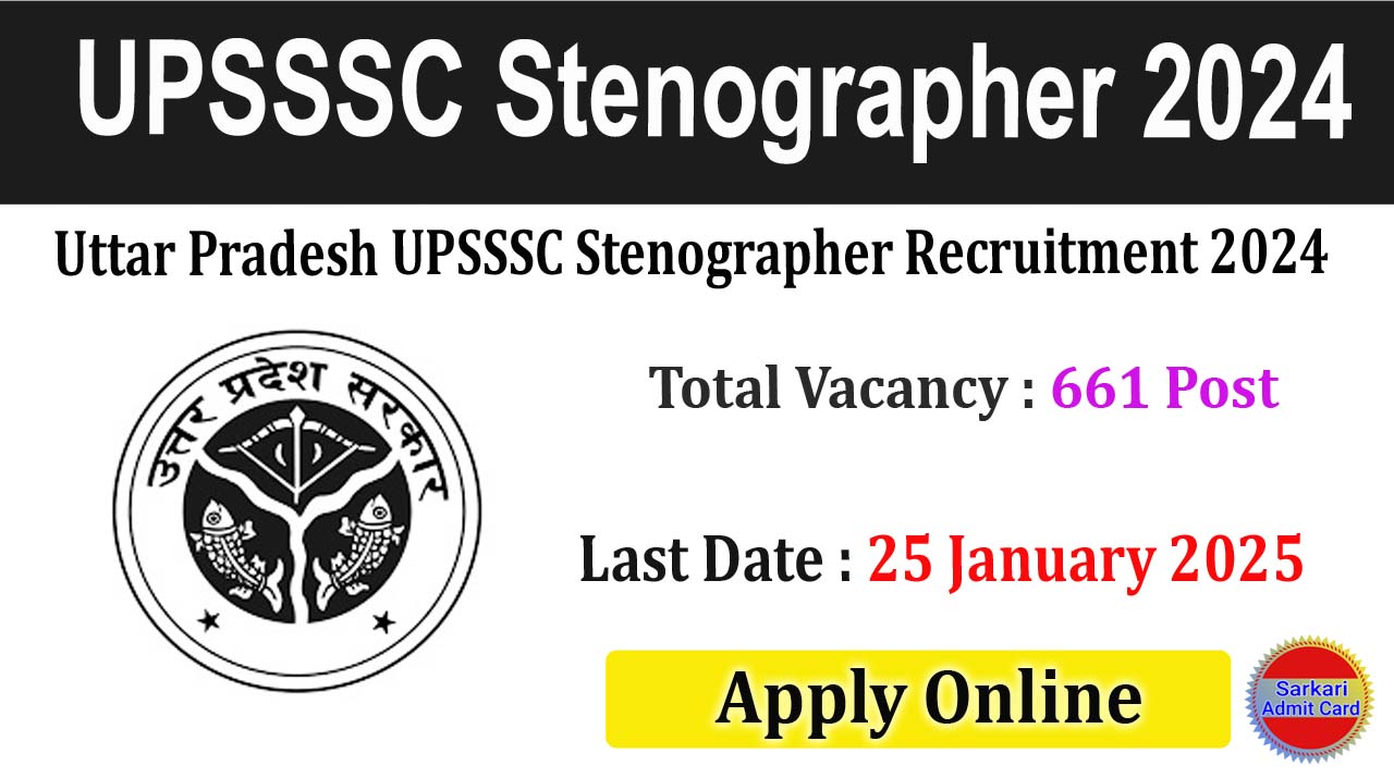 Uttar Pradesh UPSSSC Stenographer 2024 Online Form