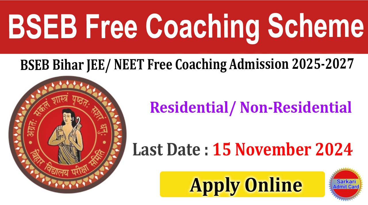 BSEB Bihar JEE/ NEET Free Coaching Admission 2025-2027 Online Form