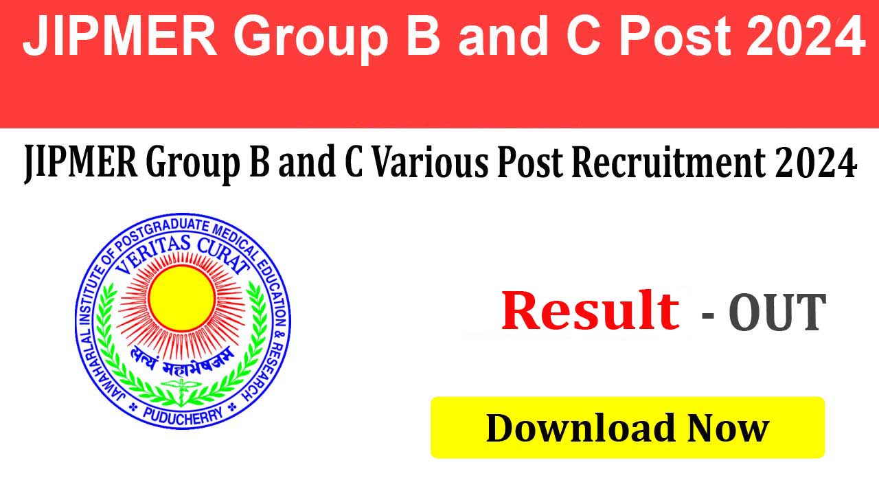 JIPMER Group B and C Various Post Recruitment 2024