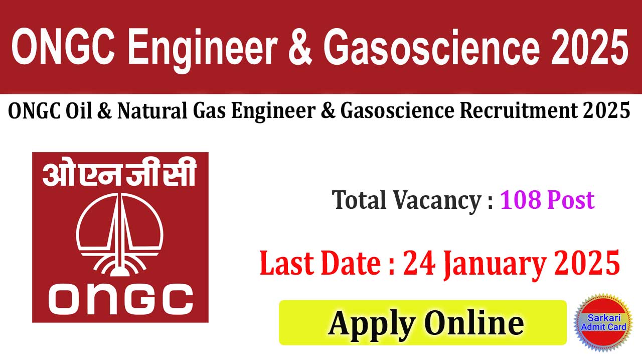 ONGC Oil & Natural Gas Engineer & Gasoscience 2025 Online Form