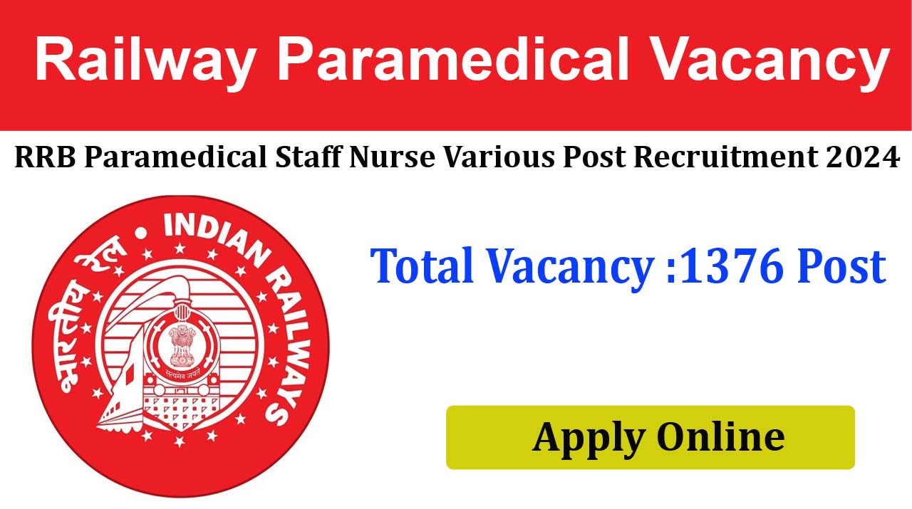 Railway RRB Paramedical Post 2024 Online Form 