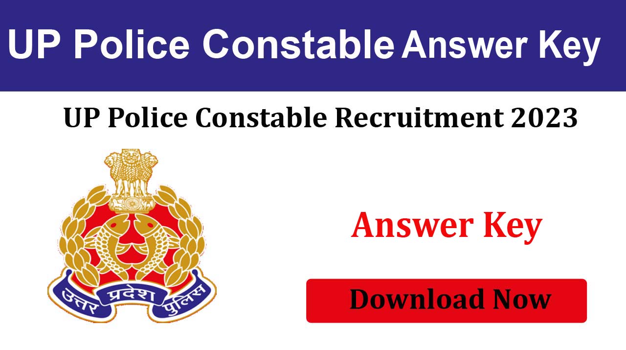 UP Police Constable 2024 Answer Key