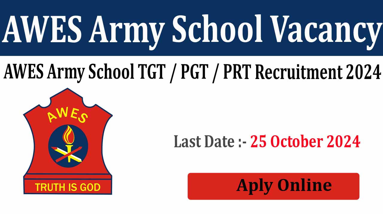 AWES Army School TGT / PGT / PRT 2024 Online Form