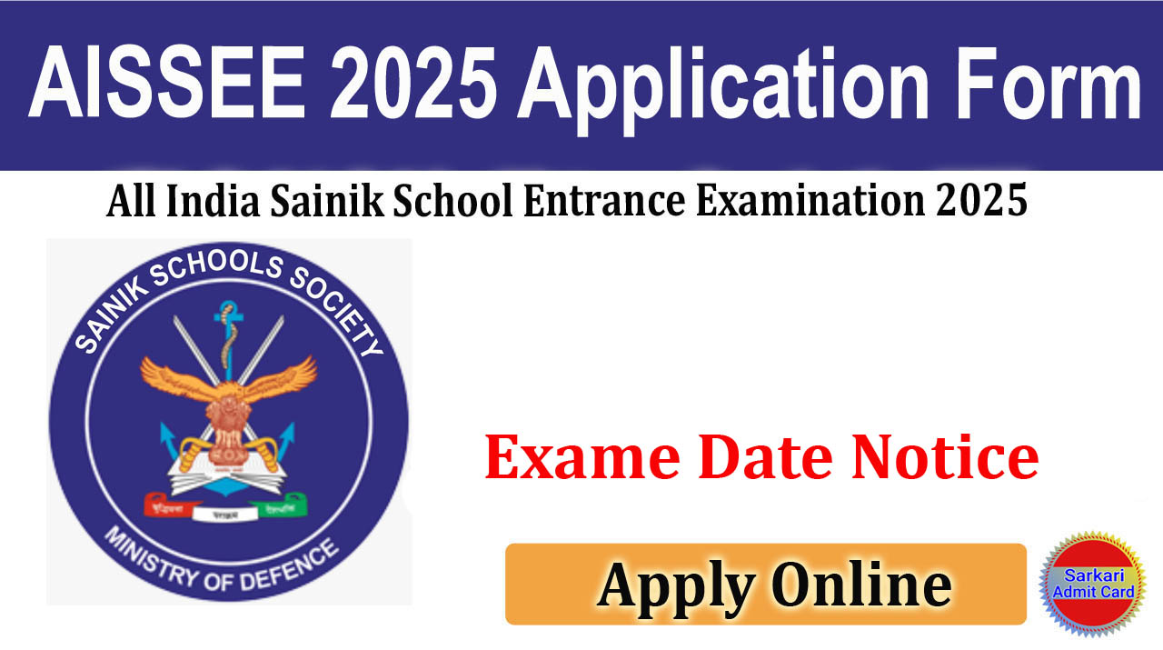 Sainik School Class 6th & 9th Entrance Exam 2025 Online Form ( Date Extended )