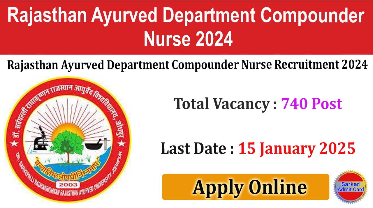 Rajasthan Ayurved Department Compounder Nurse 2024 Online Form