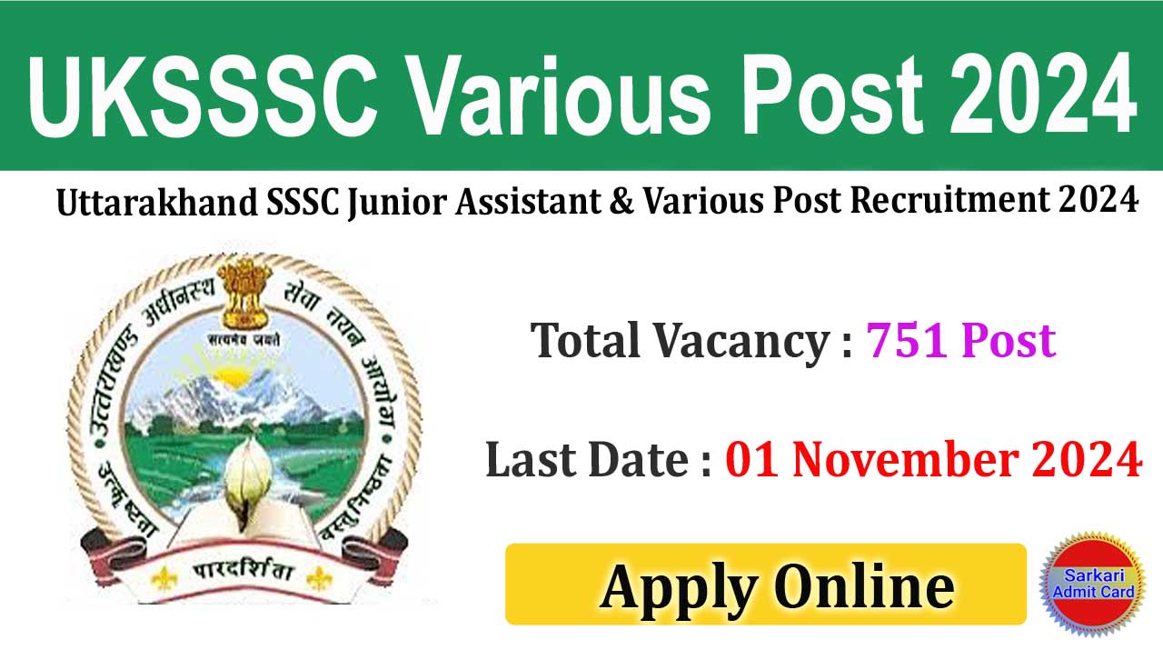 UKSSSC Junior Assistant & Various Post 2024