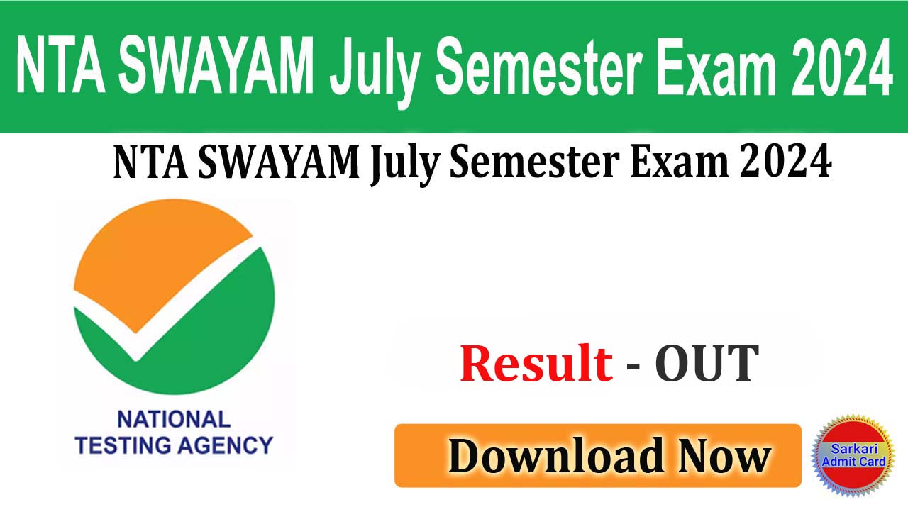 NTA SWAYAM July Semester Exam 2024