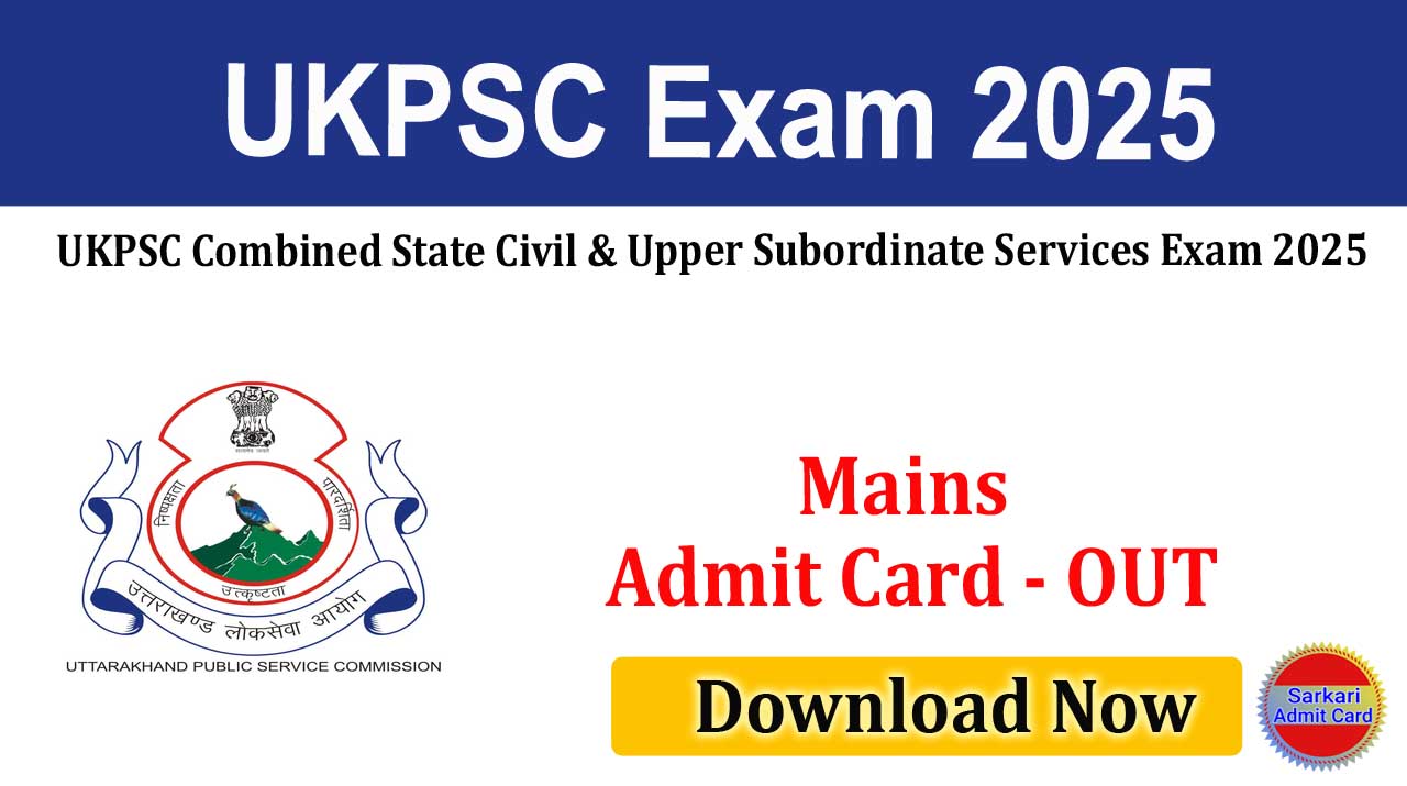 UKPSC Exam 2025