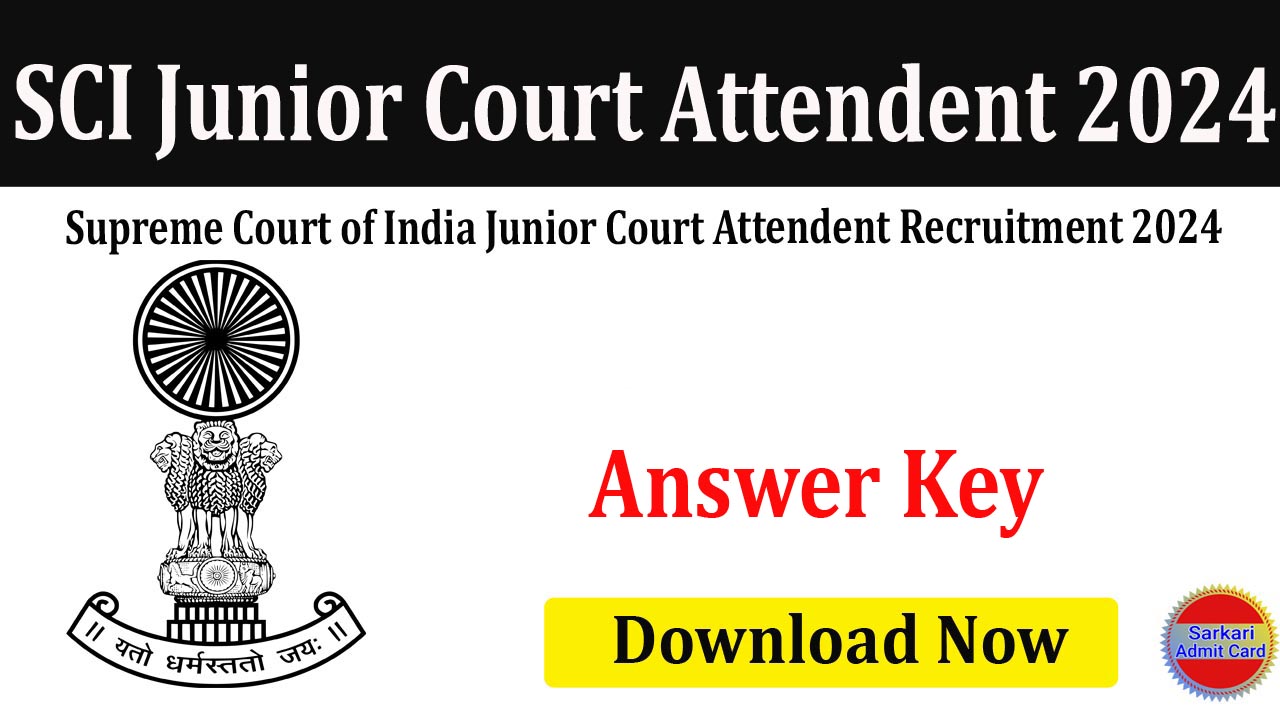 Supreme Court Junior Court Attendant 2024 Answer Key