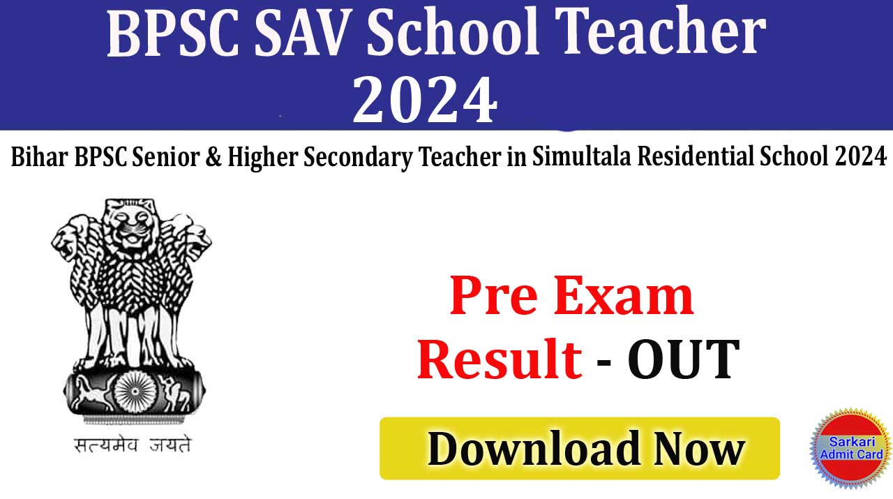 Bihar BPSC SAV School Teacher 2024 Answer Key 