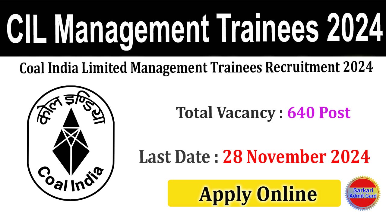 Coal India Limited Management Trainees 2024 Online Form