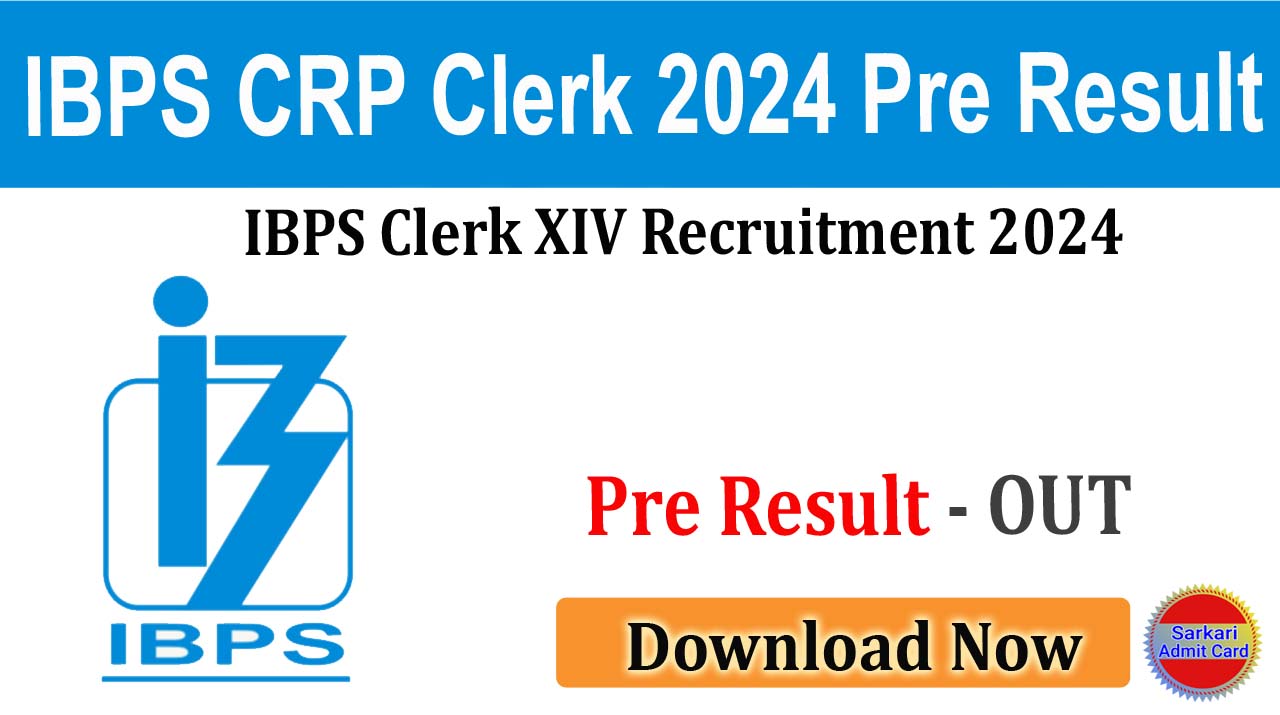 IBPS Clerk XIV Recruitment 2024