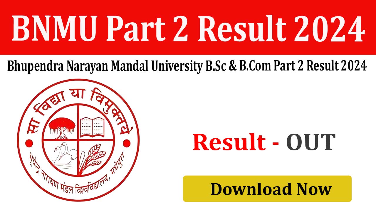 BNMU B.Sc & B.Com Part 2 Result 2024