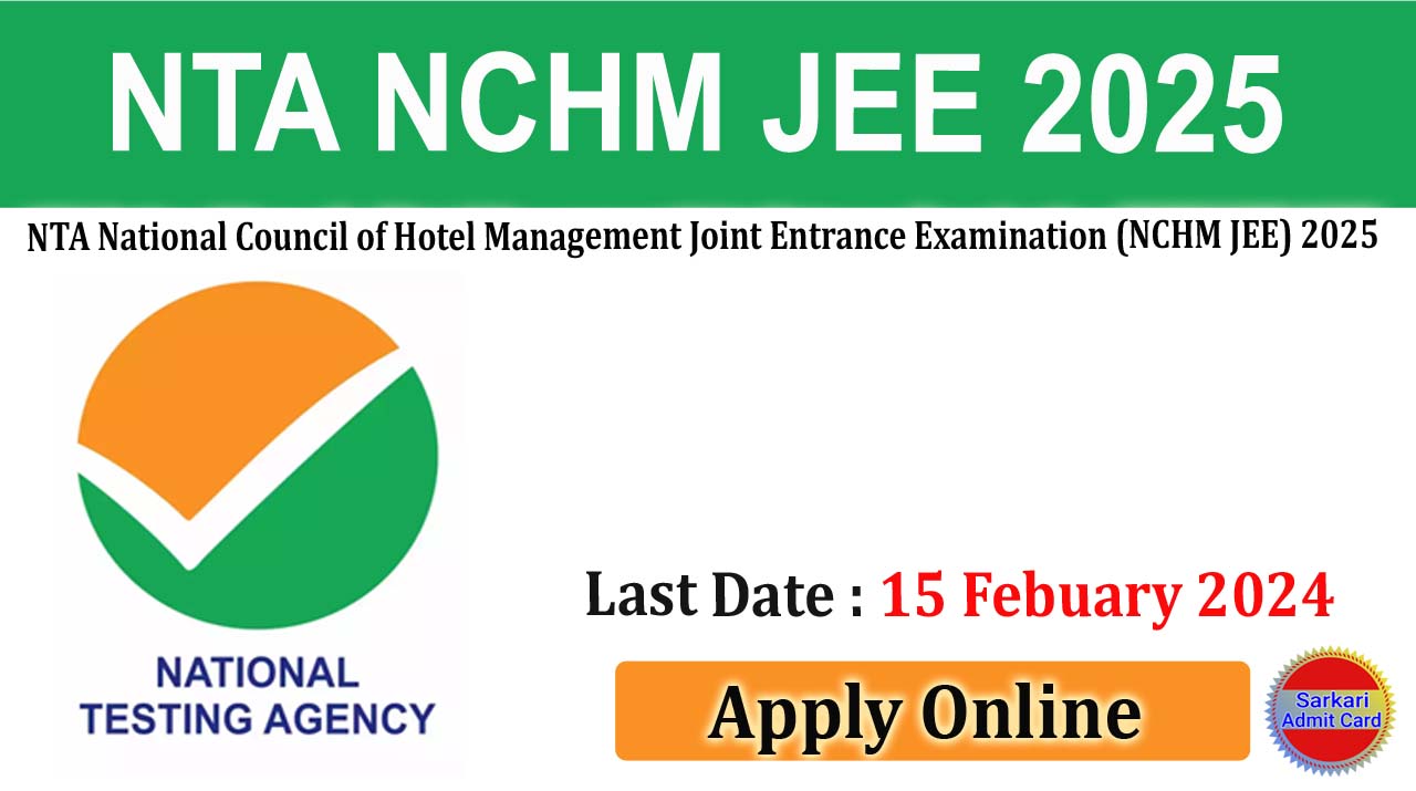 NTA NCHM JEE 2025 Admission Online Form