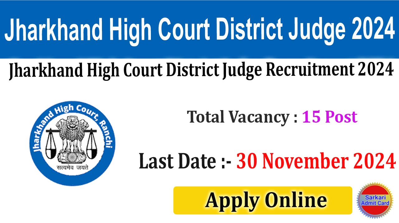 Jharkhand High Court District Judge 2024 Online Form