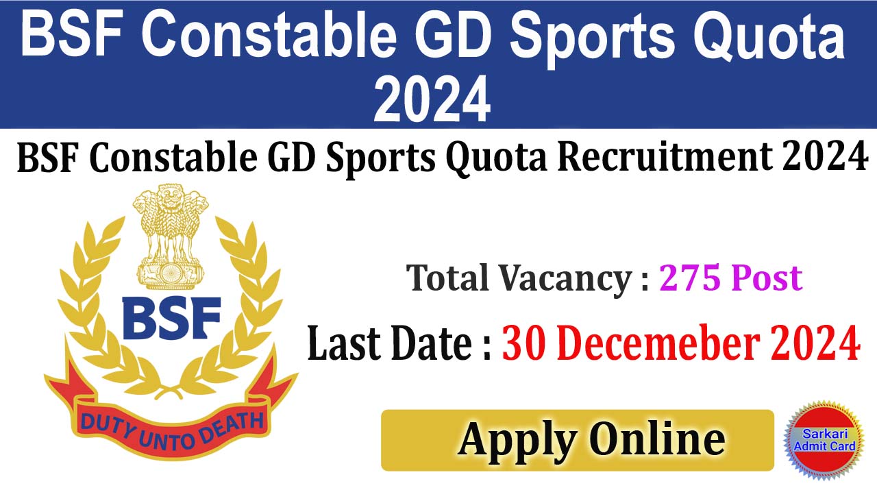 BSF Constable GD Sports Quota 2024 Online Form