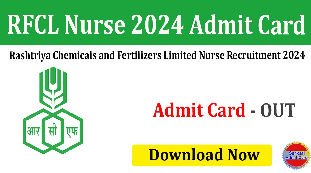 Rashtriya Chemicals and Fertilizers Limited ( RFCL ) Nurse Recruitment 2024