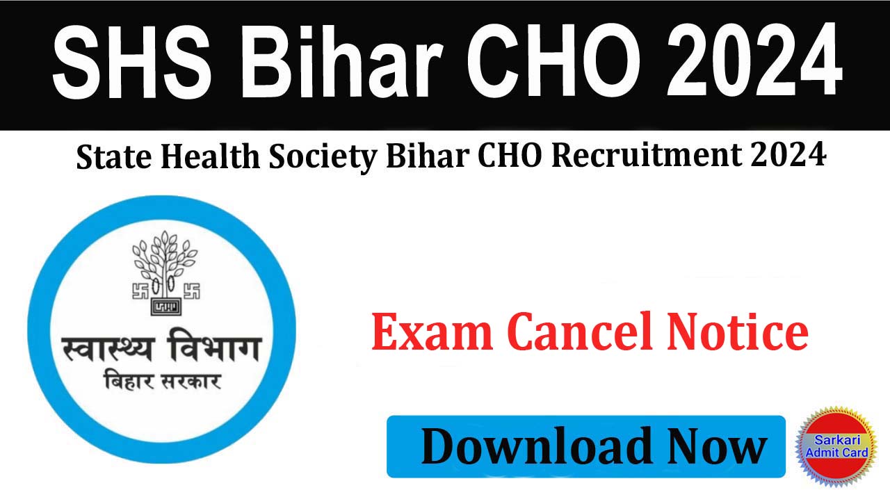 State Health Society Bihar CHO 2024 Online Form