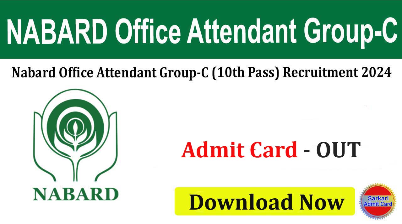 Nabard Office Attendant Group C (10th Pass) 2024 Online Form