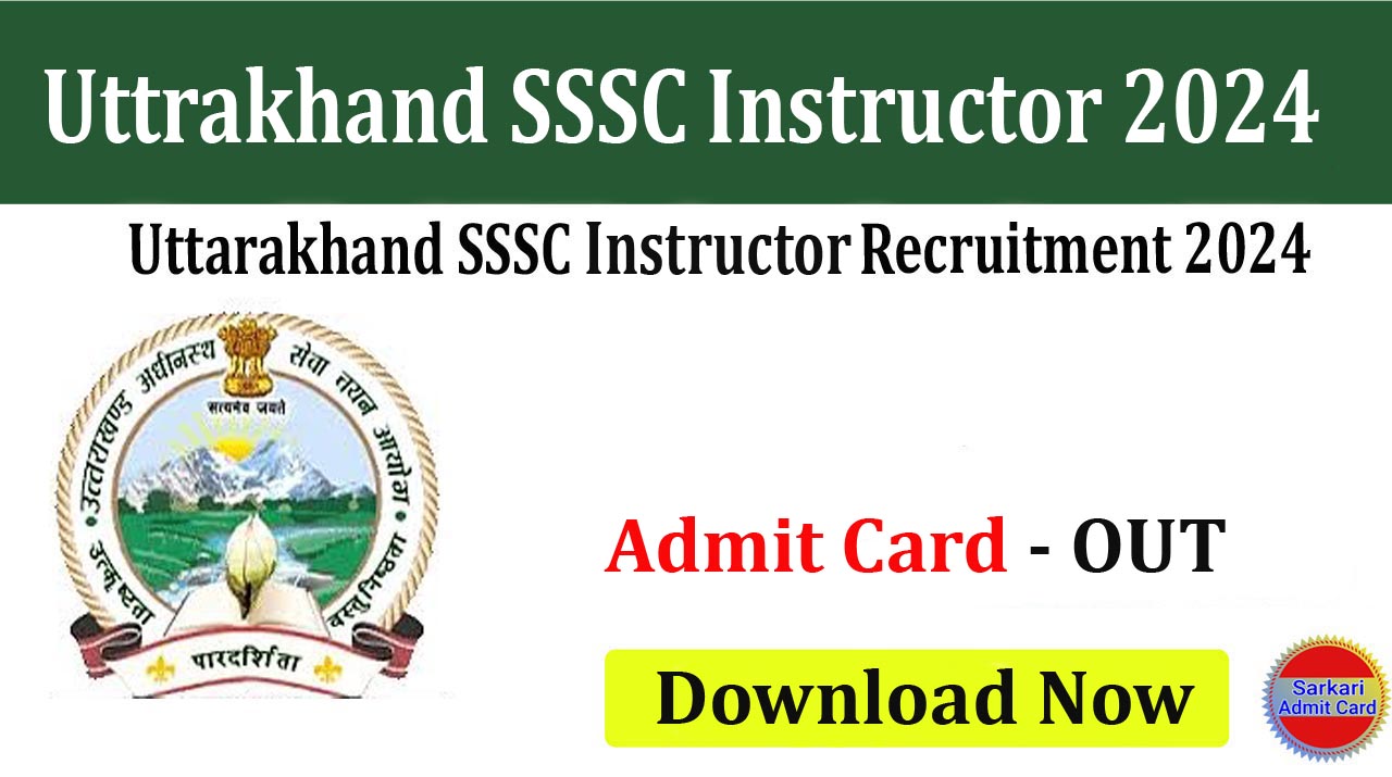 Uttrakhand UKSSSC Instructor 2024