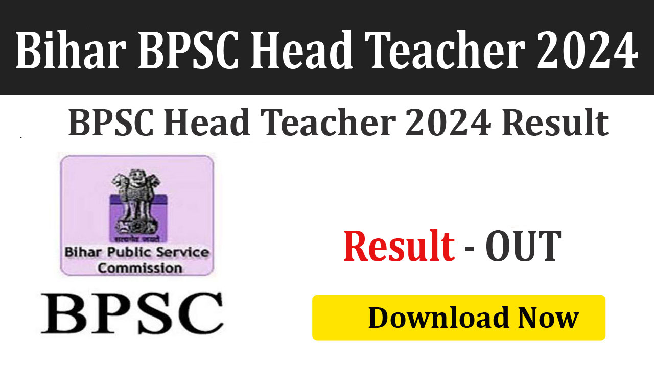 Bihar BPSC Head Teacher 2024