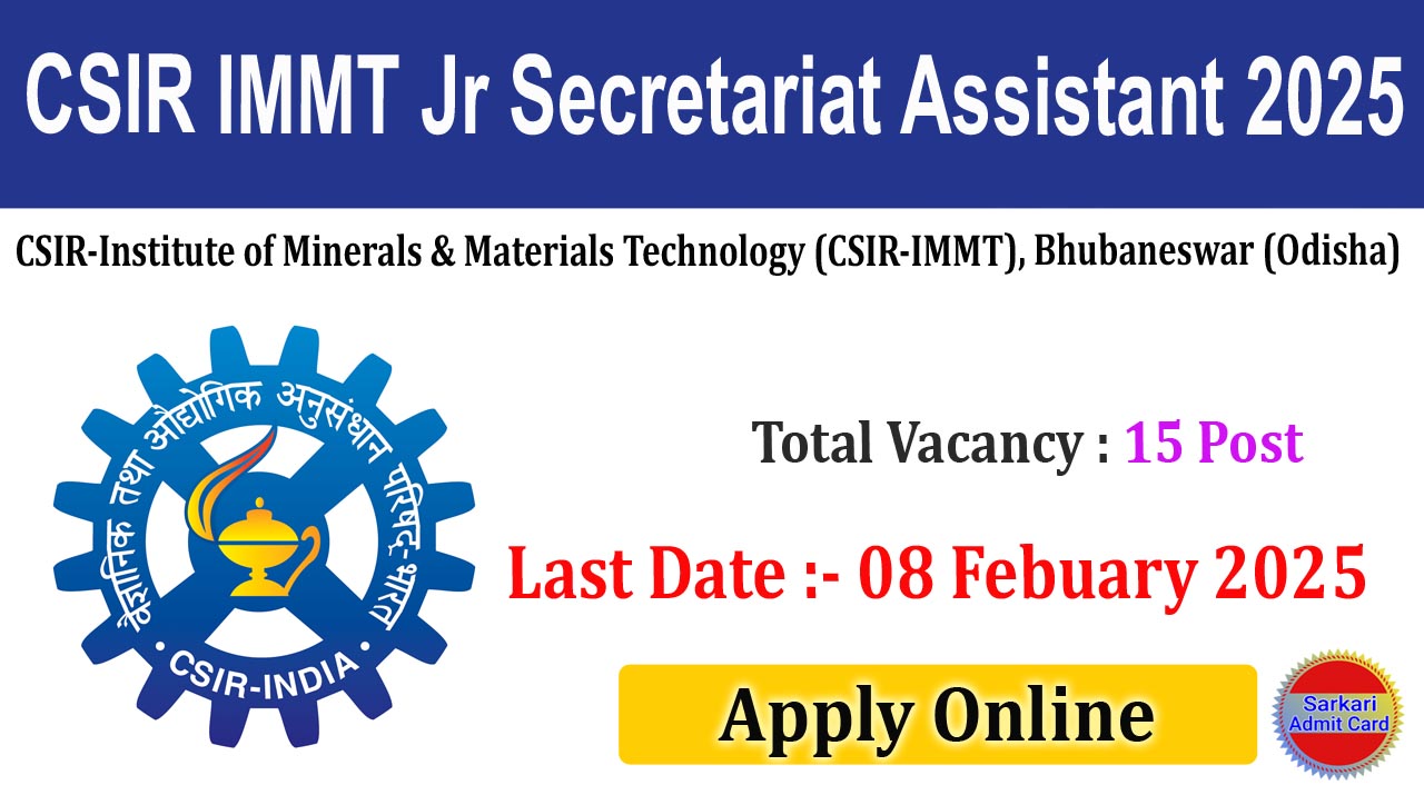 CSIR IMMT Jr Secretariat Assistant 2025 Online Form