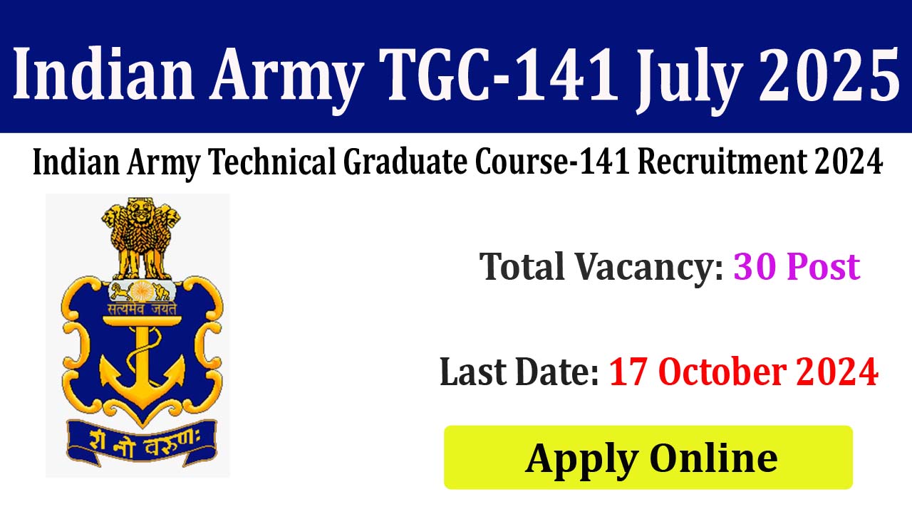 Indian Army TGC-141 July 2025 Online Form